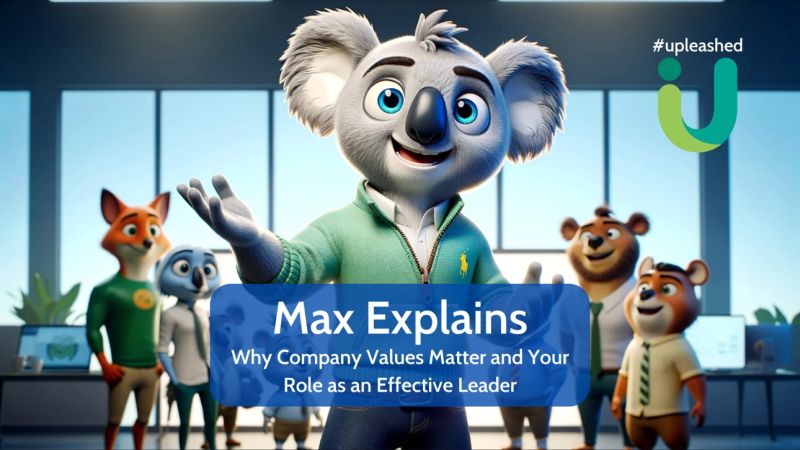 #MaxExplains Issue One. The significance of company values cannot be overstated! Max Mastery the upleashed Koala stands in an office to explain the importance of company values.